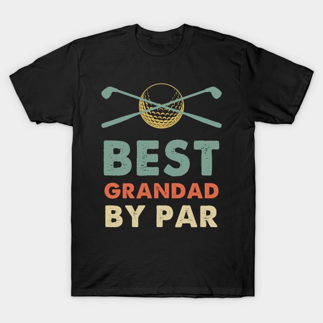 Best Grandad By Par T-Shirt by Hound mom